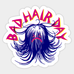 Bad Hair Day Sticker